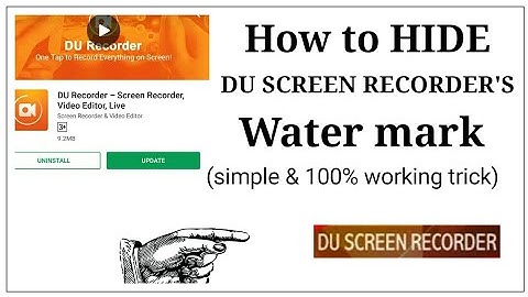 How to remove Du screen recorder watermark.......!!!!!!!!
