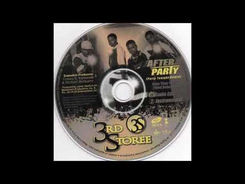 3rd Storee — 3rd Storee - The After Party (Party Tonight Remix Instrumental)