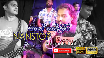 Sanath Nandasiri Nonstop | with Meegoda Rediyams