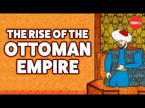 The rise of the Ottoman Empire - Mostafa Minawi