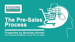 Webinar: The Pre-Sales Process | Eyezone Education screenshot 5