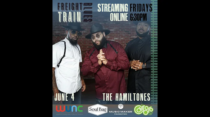 Freight Train Blues: The Hamiltones with special guest John Dee Holeman