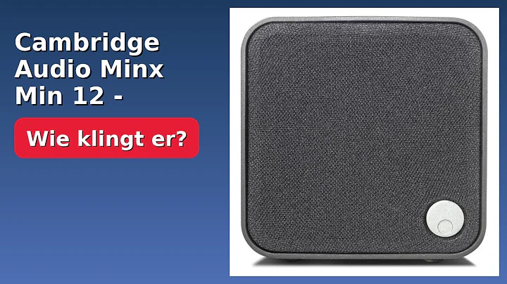 BEWERTUNG (2025): Cambridge Audio Minx Min 12 - Satellitenlautsprecher. WESENTLICHE Einzelheiten