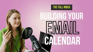 Building Your Monthly Email Calendar, with Gabriella Rezex | The Full Inbox by Peyton Fox | Email Marketing Expert 176 views 13 days ago 28 minutes