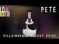 HOW to WIN as PETE | Villainous Strategy Guide | Lord of the Board