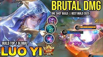 LUO YI BEST BUILD 2025 | BUILD TOP 1 GLOBAL LUO YI GAMEPLAY | MOBILE LEGENDS✓