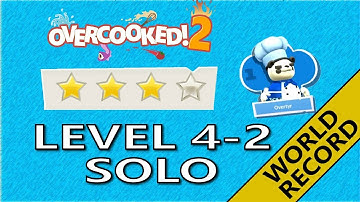 Overcooked 2 – Level 4-2 - 4-Stars World record! -  1 Player - Score: 1132