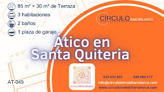 ÁTICO - SANTA QUITERIA - LORCA