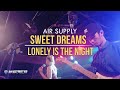 Sweet Dreams / Lonely is the Night | Air Supply - Sweetnotes Cover