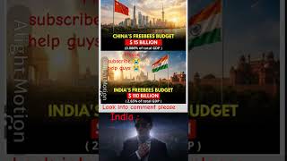Indian vs china freebies budget (shocking facts) #geography #countries #india #didyouknow #shorts