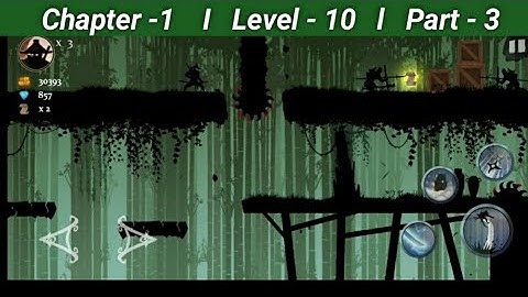 Ninja Arashi l Part-3 l Chapter-1 l Level-8,9,10. Please like and subscribe for next part.