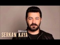 Serkan Kaya Mesele