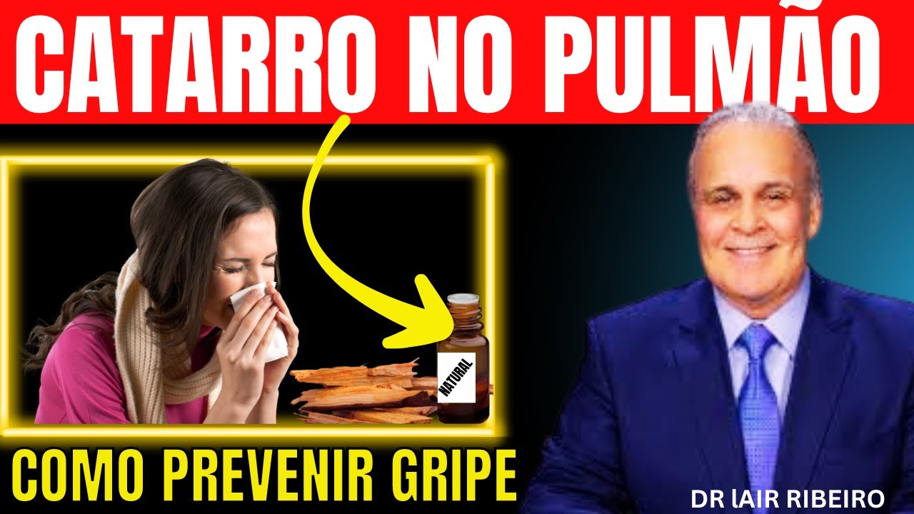 Como Acabar Com Catarro no pulmão - Peito Chiando e Prevenir Gripe ...