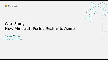 Case Study: How Minecraft Ported Realms to Azure