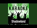 Shadowland (From the Musical "The Lion King") (Karaoke Version) (Originally Performed By...