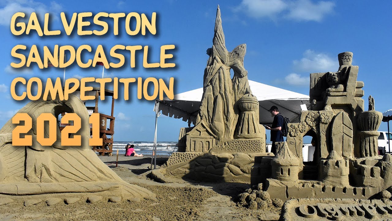 Galveston Sandcastle Competition 2021 YouTube