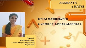 KTU - S1 mathematics(2019 syllabus) # module 1- linear system of equations#