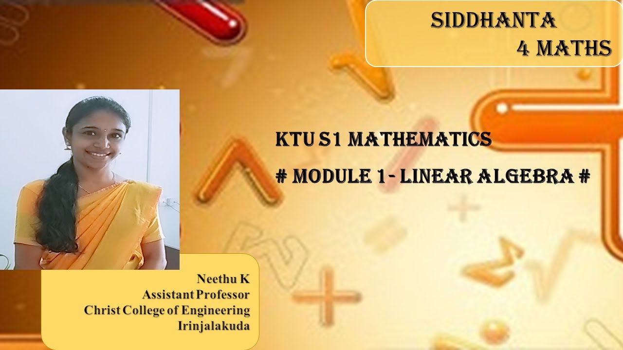 KTU S1 mathematics(2019 syllabus) module 1 linear system of