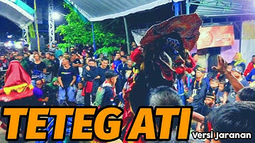 TETEG ATI || VERSI JARANAN WAHYU BUDOYO TANJUNG MANUNGGAL 2022
