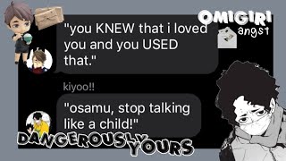 [🩸] dangerously yours ( 1/2 ) | omigiri angst -  haikyuu text ( story of evil x haikyuu? )