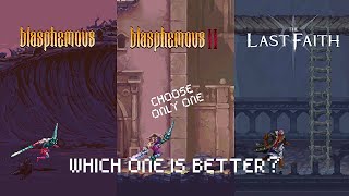 Blasphemous 1 vs Blasphemous 2 vs The Last Faith - Gameplay and Details Comparison