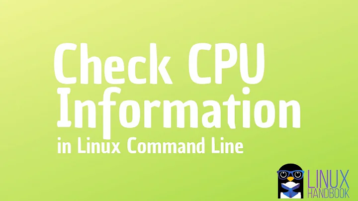 How to Check CPU info in Linux Command Line