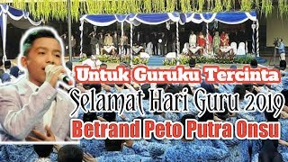 Mengharukan!!! Betrand Peto untuk Hari Guru Nasional