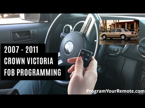 How To Program A Ford Crown Victoria Remote Key Fob 2007 - 2011