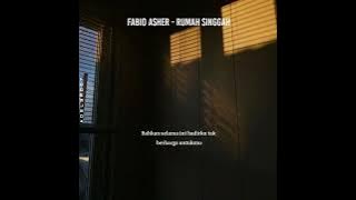 Rumah Singgah - Fabio Asher  | Lirik Lagu | StoryWA | StatusWA | Shorts