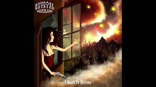 Crystal Neverland - I Want To Believe (Single)