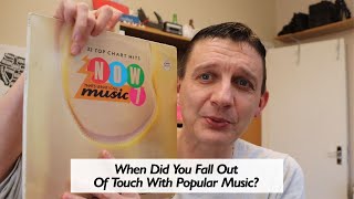When Did You Fall Out Of Touch With Popular Music