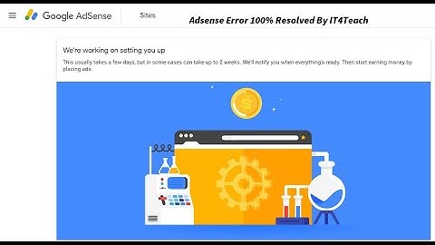 We are working on setting you up AdSense 2021 Error 100 % Resolved Tutorial In Hindi-Urdu