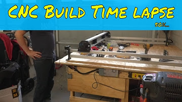 CNC Router Build: First Half Time Lapse of the CNC Router Project