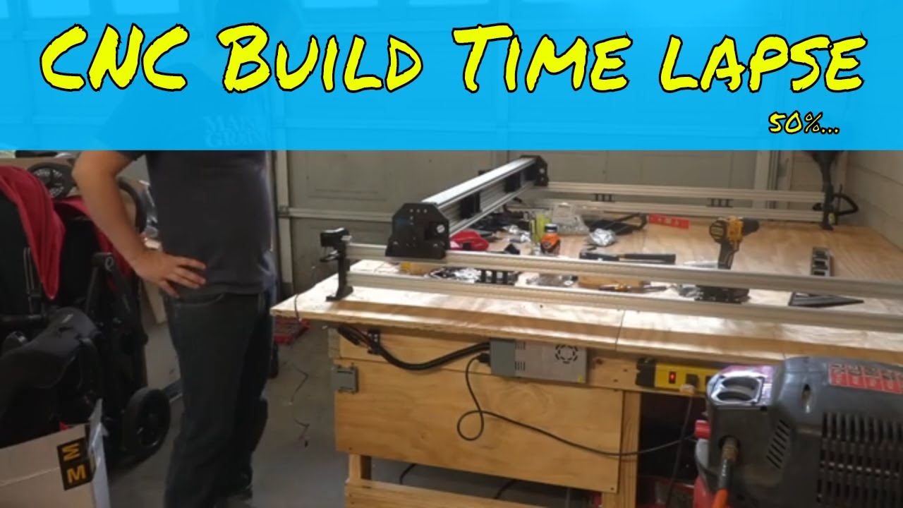 CNC Router Build: First Half Time Lapse of the CNC Router Project - YouTube