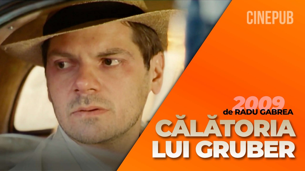 CĂLĂTORIA LUI GRUBER (2009) de Radu Gabrea - film istoric online pe CINEPUB
