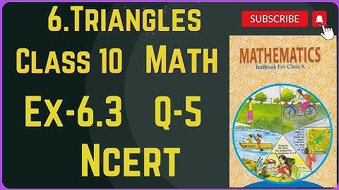 Class 10 Math | Chapter 6 | Exercise 6.3 | Q5 | Triangles | NCERT