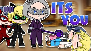 Its you...Meme // MLB My AU // Gacha Club & Gacha Life // Miraculous Ladybug // CatNoir vs Hawk Moth