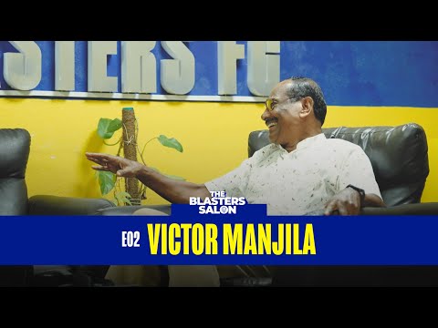 The Blasters Salon | E02 | Victor Manjila | The Blasters Collective | Kerala Blasters