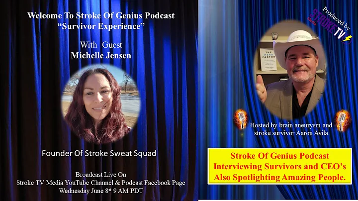 Stroke Of Genius Podcast Survivor Experience with ...