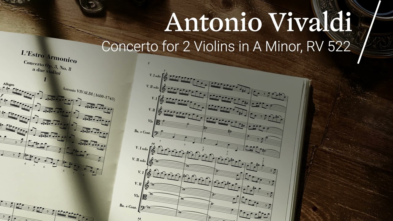 Vivaldi's Concerto for 2 Violins in A Minor, RV 522 | A Baroque Masterpiece of Passion and Precision