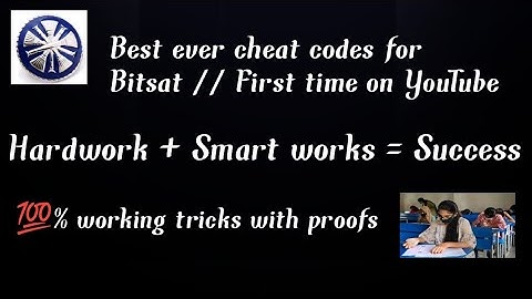 cheat codes of Bitsat with proofs // 💯% working tricks