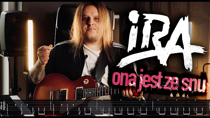 Ona jest ze snu - Jak zagrać na gitarze? (Artur Gadowski/Ira)