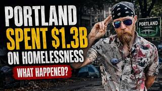 Portland Spent $1.3 Billion on Homelessness. Here's What Happened.