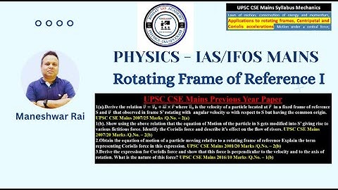 Rotating Frame Part I | UPSC CSE Mains | Physics Optional - IAS IFoS