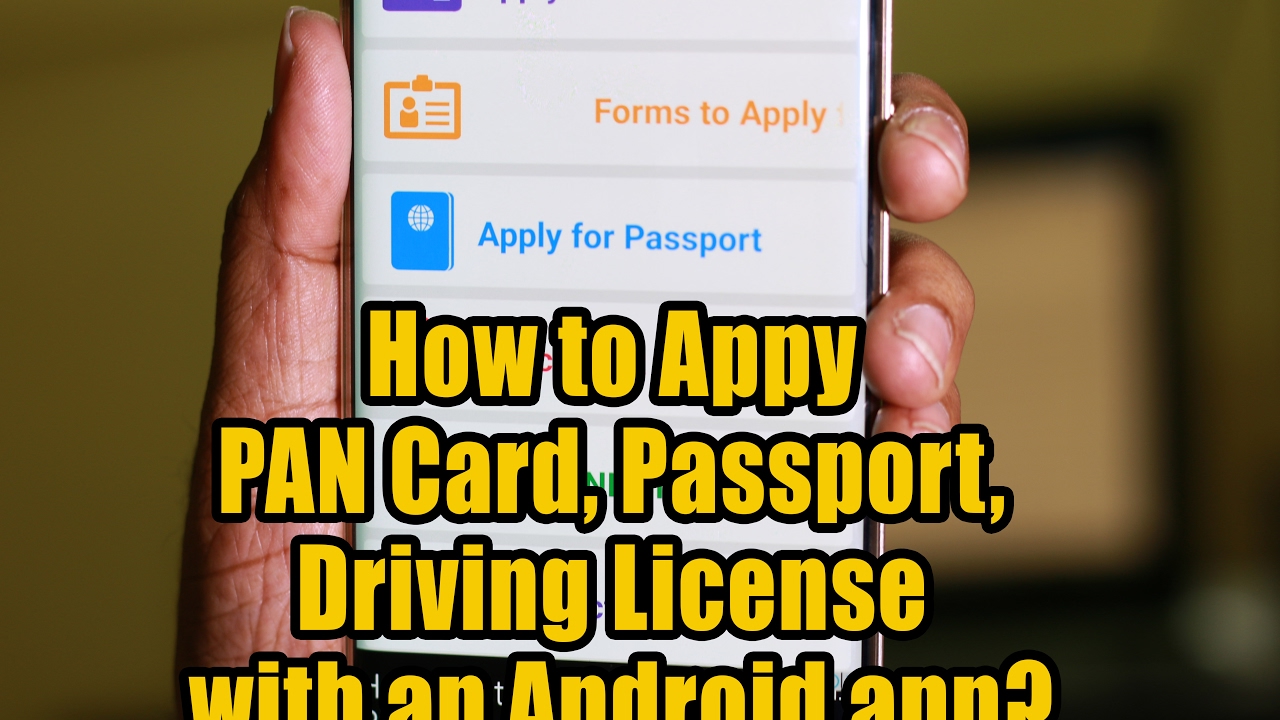 How to Appy PAN Card Passport Driving License with Android app? YouTube