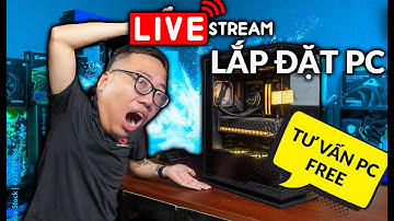 🔴Tư Vấn + Báo Giá PC Mọi Nhu Cầu, Đếm Ngược Đợi Ram 8tr/Kit 32GB