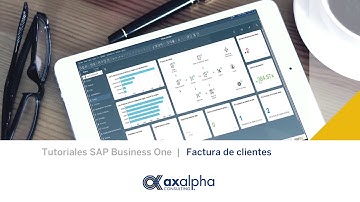 Minitutoriales SAP Business One - 01 Factura de clientes