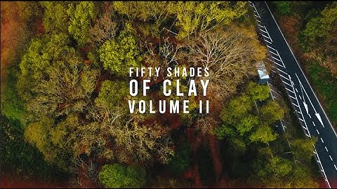 Fifty Shades of Clay VOL II - A Full Length Trails Film