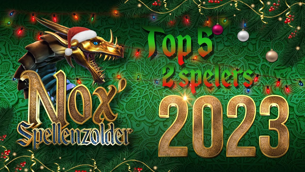Nox' Spellenzolder Top 5 Twee Spelers - 2023