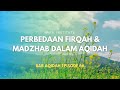 Live mira perbedaan firqah dan madzhab dalam aqidah  ustadz adi hidayat